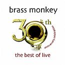 Image of Brass Monkey - the best of live - 30th Anniversary Celebrations